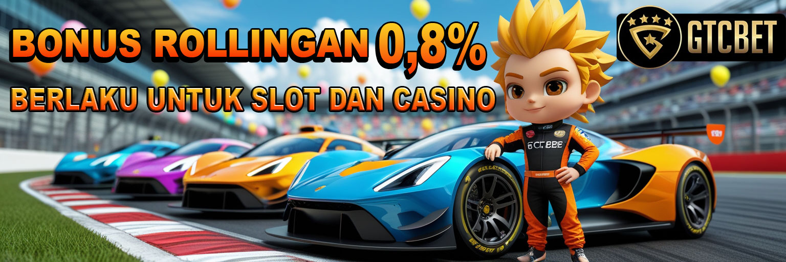 BONUS ROLLINGAN SLOT & LIVE CASINO GTCBET situs bandar togel online